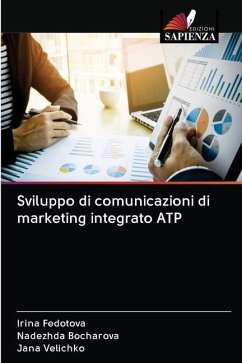 Sviluppo di comunicazioni di marketing integrato ATP - Fedotova, Irina;Bocharova, Nadezhda;Velichko, Jana