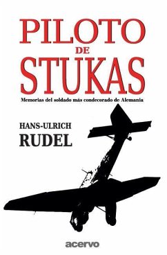 Piloto De Stukas - Rudel, Hans-Ulrich