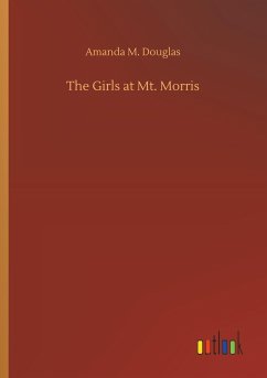 The Girls at Mt. Morris - Douglas, Amanda M.