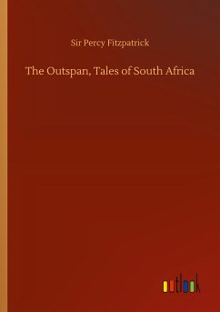 The Outspan, Tales of South Africa - Fitzpatrick, Percy