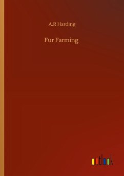 Fur Farming - Harding, A. R
