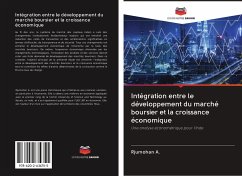 Intégration entre le développement du marché boursier et la croissance économique - A., Rjumohan