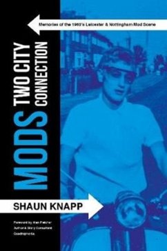 Mods: Two City Connection. - Knapp, Shaun