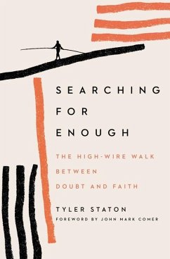 Searching for Enough - Staton, Tyler