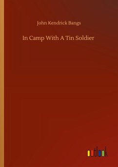 In Camp With A Tin Soldier