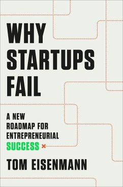 Why Startups Fail - Eisenmann, Tom