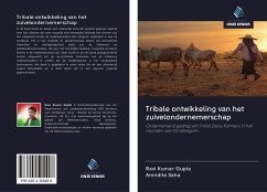 Tribale ontwikkeling van het zuivelondernemerschap - Gupta, Ravi Kumar; Saha, Anindita