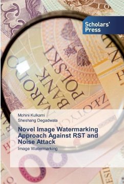 Novel Image Watermarking Approach Against RST and Noise Attack - Kulkarni, Mohini; Degadwala, Sheshang