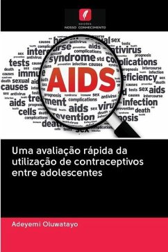 Uma avaliação rápida da utilização de contraceptivos entre adolescentes - Oluwatayo, Adeyemi