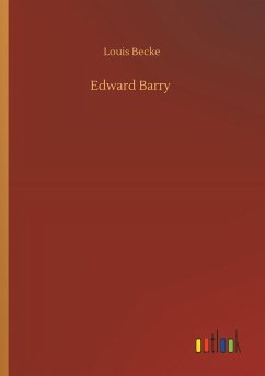 Edward Barry - Becke, Louis