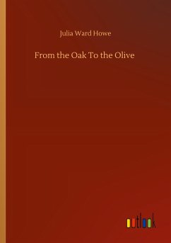 From the Oak To the Olive