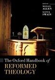 The Oxford Handbook of Reformed Theology