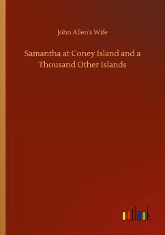 Samantha at Coney Island and a Thousand Other Islands - Wife, John Allen's