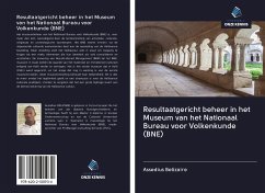 Resultaatgericht beheer in het Museum van het Nationaal Bureau voor Volkenkunde (BNE) - Belizaire, Assedius