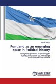 Puntland as an emerging state in Political history