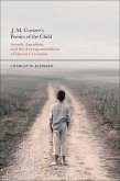 J. M. Coetzee's Poetics of the Child (eBook, ePUB)