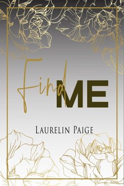 Find Me (Found la duologie, #2) (eBook, ePUB) - Paige, Laurelin