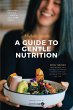 A Guide to Gentle Nutrition - Bild 1