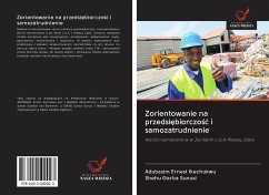 Zorientowanie na przedsi¿biorczo¿¿ i samozatrudnienie - Ernest Ikechukwu, Adubasim; Garba Sunusi, Shehu