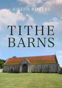 Tithe Barns - Rogers, Joseph