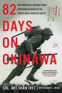 82 Days on Okinawa - Shaw, Art; Wise, Robert L.