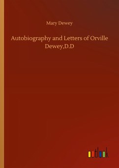Autobiography and Letters of Orville Dewey,D.D - Dewey, Mary