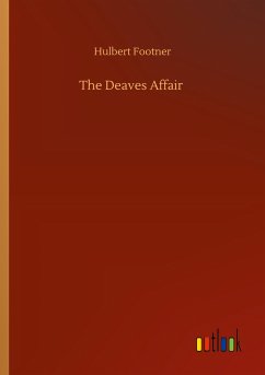 The Deaves Affair - Footner, Hulbert