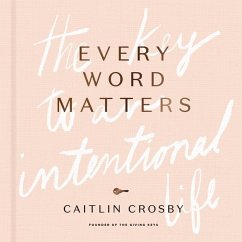 Every Word Matters - Crosby, Caitlin