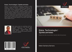 Etyka, Technologia i Spo¿ecze¿stwo - Santana Soriano, Edwin