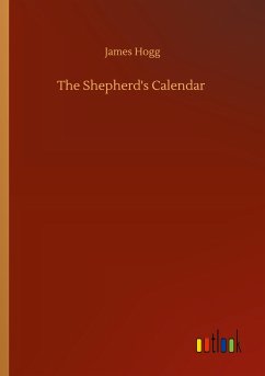 The Shepherd's Calendar - Hogg, James