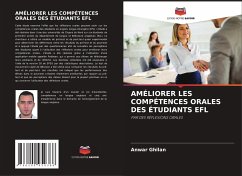 AMÉLIORER LES COMPÉTENCES ORALES DES ÉTUDIANTS EFL - Ghilan, Anwar