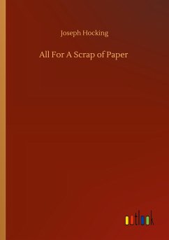 All For A Scrap of Paper - Hocking, Joseph