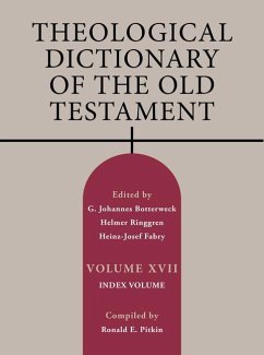 Theological Dictionary of the Old Testament, Volume XVII - Thielicke, Helmut