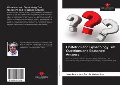 Obstetrics and Gynecology Test Questions and Reasoned Answers - García Malpartida, Juan Francisco