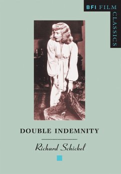 Double Indemnity (eBook, ePUB) - Schickel, Richard