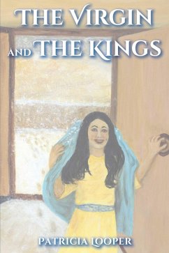 The Virgin and The Kings (eBook, ePUB) - Looper, Patricia