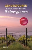 Genusstouren durch die deutschen Weinregionen (eBook, ePUB)