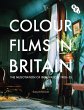 Colour Films in Britain (eBook, ePUB) - Bild 1