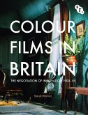 Colour Films in Britain (eBook, ePUB)