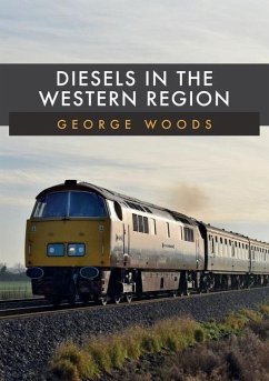 Diesels in the Western Region - Woods, George