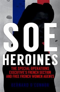 SOE Heroines - O'Connor, Bernard