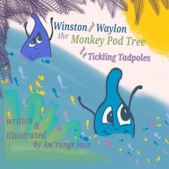 Winston and Waylon, the Monkey Pod Tree and the Tickling Tadpole - Jooz, Aw'range