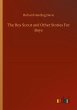The Boy Scout and Other Stories For Boys - Bild 1