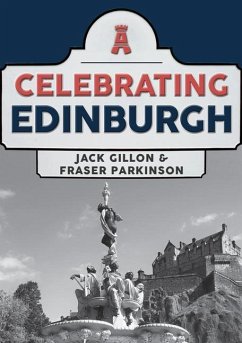 Celebrating Edinburgh - Gillon, Jack; Parkinson, Fraser