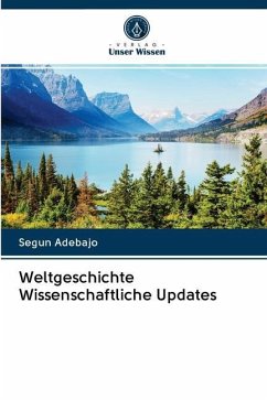 Weltgeschichte Wissenschaftliche Updates - Adebajo, Segun