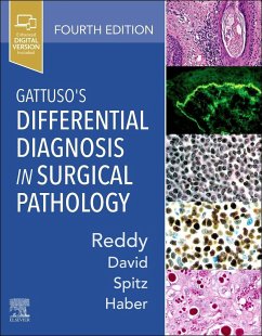 Gattuso's Differential Diagnosis in Surgical Pathology - Reddy, Vijaya B. (The Harriet Blair Borland Chair of Pathology<br>Pr; David, Odile (Associate Professor of Pathology, Director of Cytopath; Spitz, Daniel J. (Chief Medical Examiner, Macomb and St Clair Counti