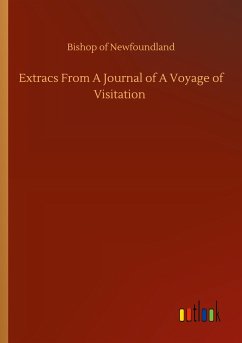 Extracs From A Journal of A Voyage of Visitation