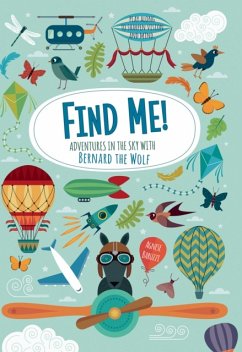Cover Find Me! Adventures in the Sky with Bernard the Wolf