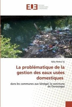 La problématique de la gestion des eaux usées domestiques - Sy, Djiby Abdoul