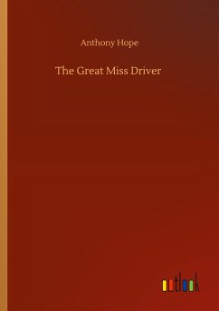 The Great Miss Driver - Hope, Anthony